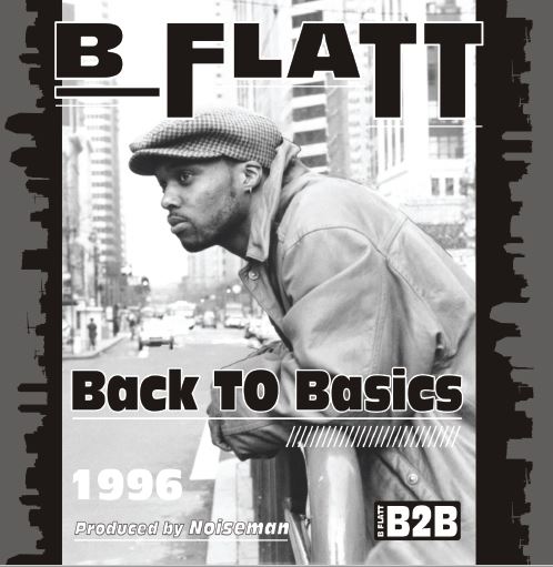 b flatt back to basics 2019盤 アングラhip hop b flatt back to basics 2019盤 アングラhip hop
