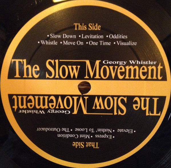 Georgy Whistler - The Slow Movement [Vinyl Record / LP]-Crooked Cat Records-Dig Around Records