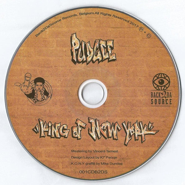 Pudgee - King Of New York [CD]-Back 2 Da Source Records-Dig Around Records