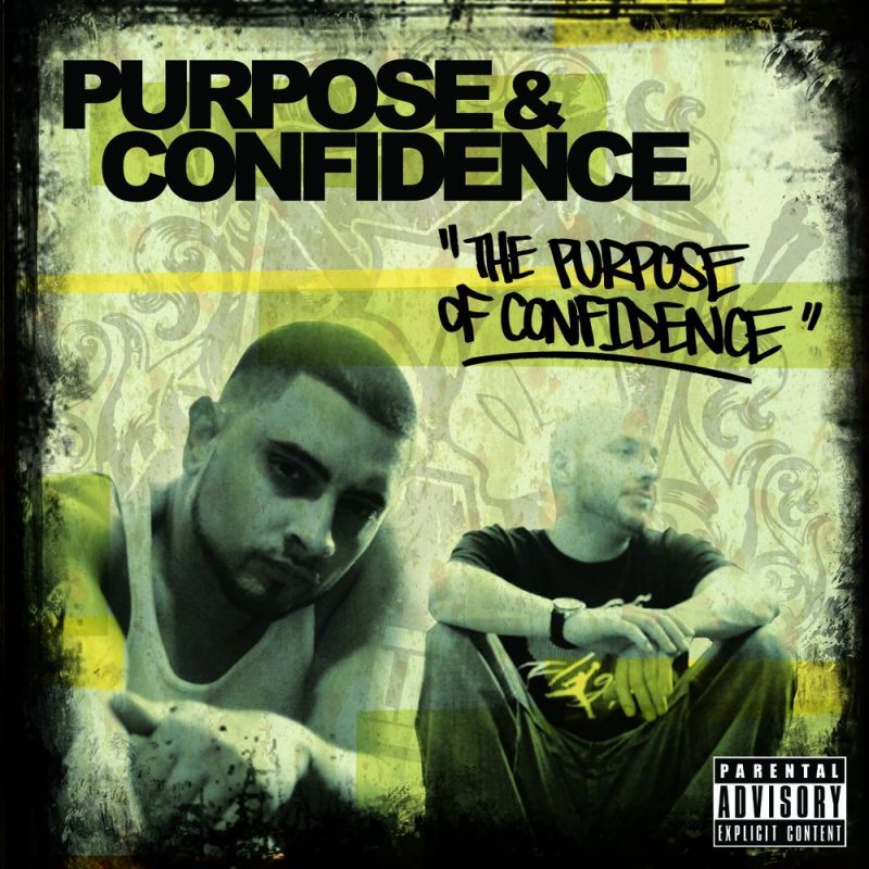 Purpose & Confidence - The Purpose Of Confidence 【CD】-ILL ADRENALINE RECORDS-Dig Around Records