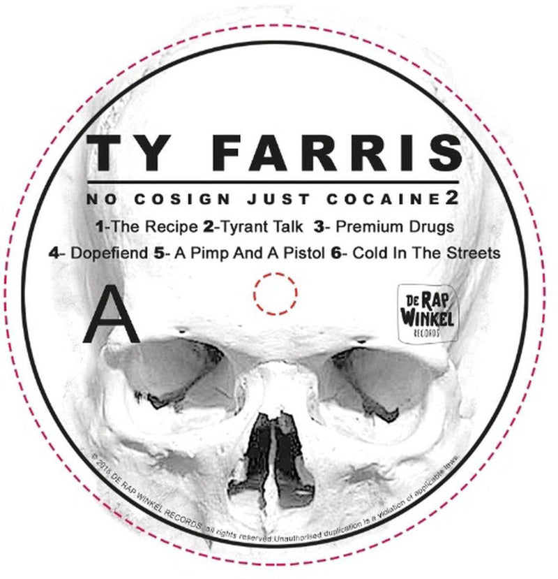 Ty Farris - No Cosign Just Cocaine 2 "Farris Wonder Drug" [White] [Vinyl Record / LP]-de Rap Winkel Records-Dig Around Records