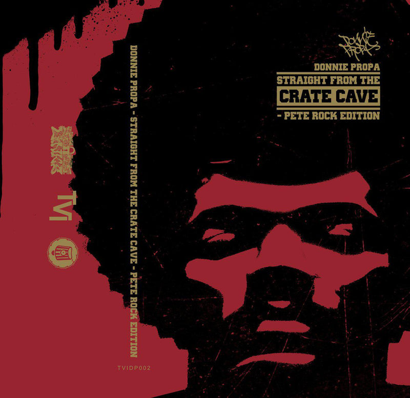DONNIE PROPA - STRAIGHT FROM THE CRATE CAVE / THE PETE ROCK EDITION [Cassette Tape / Mixtape]-Village Live Records-Dig Around Records