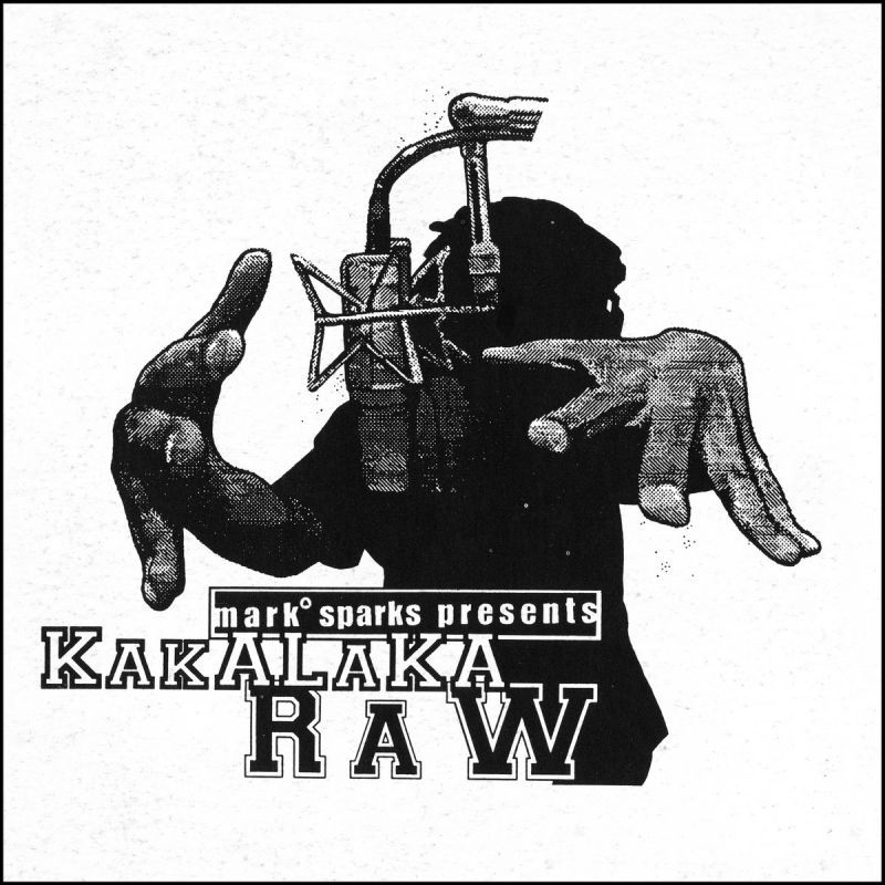 Mark Sparks - Mark Sparks presents Kakalaka Raw [CD]-Crooked Cat Records-Dig Around Records