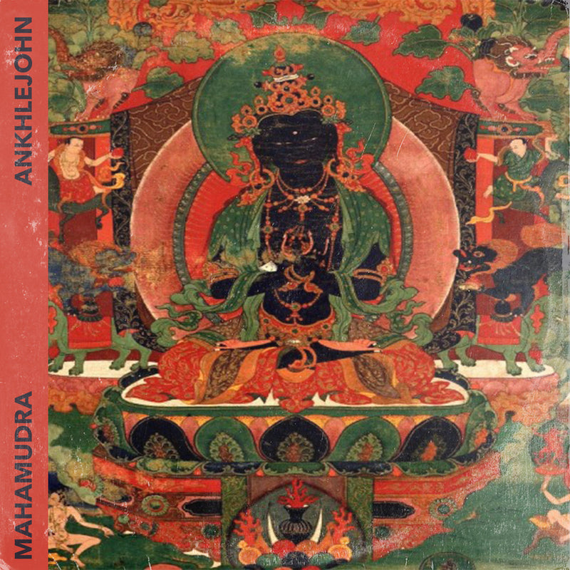 ANKHLEJOHN - Mahamudra [Cassette Tape]
