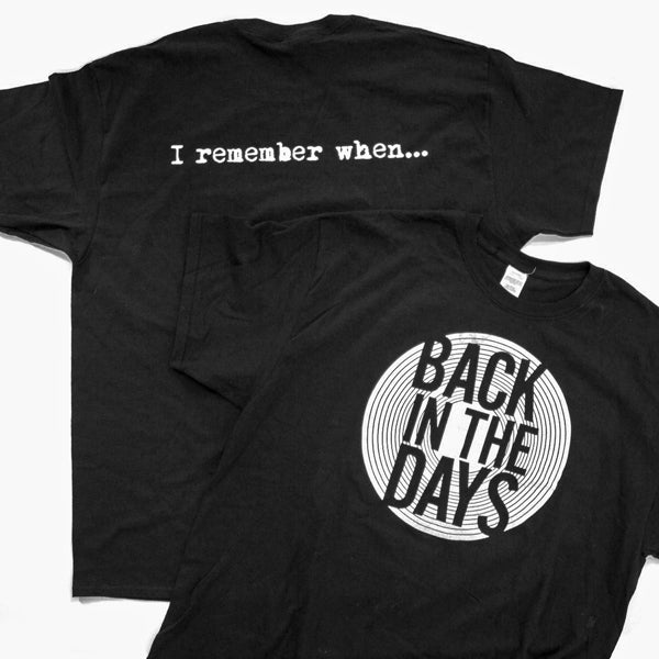 Back in the Days [T-Shirt]-Back In The Days Records-Dig Around Records
