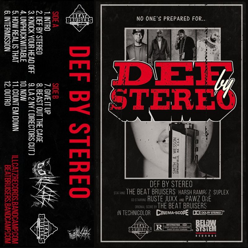 Beat Bruisers x Ruste Juxx x Pawz One - Def By Stereo [Cassette Tape]-Ill Catz Records-Dig Around Records