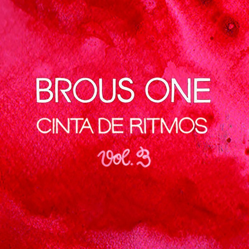 Brous One - Cinta De Ritmos Vol. 3 [Vinyl Record / 10"]-Vinyl Digital-Dig Around Records