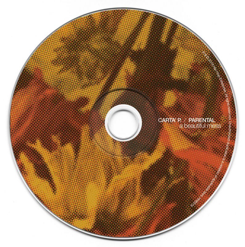 CARTA' P. & PARENTAL - A BEAUTIFUL MESS [CD]-HIP-HOP ENTERPRISE-Dig Around Records