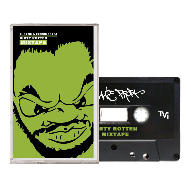 CHROME & DONNIE PROPA - DIRTY ROTTEN MIXTAPE [Cassette Tape / Mixtape]-Village Live Records-Dig Around Records