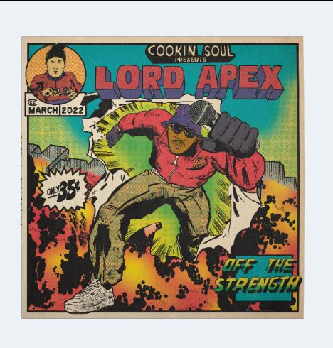 Cookin Soul & Lord Apex - OFF THE STRENGTH [Vinyl Record / 12"]
