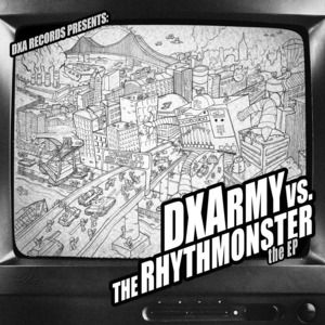 DXA - DXArmy vs The Rhythmonster EP 【CD】-DXA RECORDS-Dig Around Records