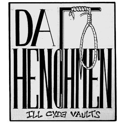 Da Henchmen - Ill Cyde Vaults [CD]-Chopped Herring Records-Dig Around Records