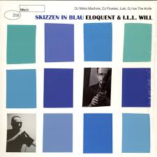 Eloquent & I.l.l. Will - Skizzen In Blau [Vinyl Record / LP]-HHV.DE-Dig Around Records