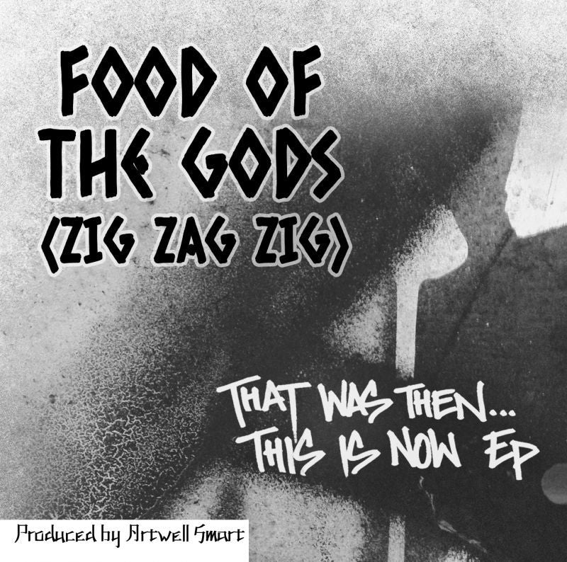 Food Of The Gods [Zig Zag Zig] - That Was Then... This Is Now EP [CD]-Chopped Herring Records-Dig Around Records