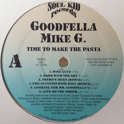 Goodfella Mike G (Soul Kid Klik) - Time To Make The Pasta  [Vinyl Record / LP]