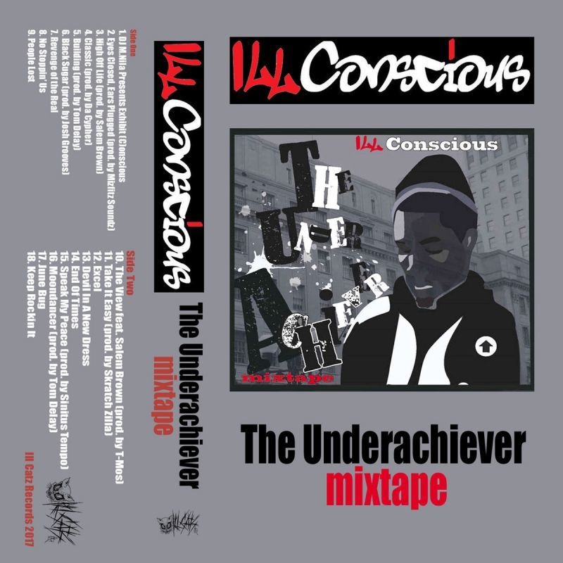 ILL Conscious - Underachiever Mixtape [Red] [Cassette Tape]-Ill Catz Records-Dig Around Records