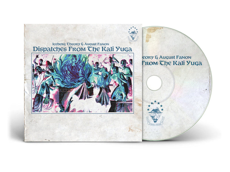 Iceberg Theory & August Fanon - Dispatches From The Kali Yuga [CD]
