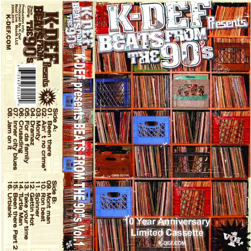 K-DEF - BEATS FROM THE 90's VOLUME 1 (10 Year Anniversary) [Cassette Tape]-REAL LIVE MUSIK LLC-Dig Around Records