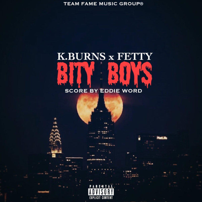 K.Burns & Fetty - Bity Boys [CD]-Team Fame Music Group LLC-Dig Around Records