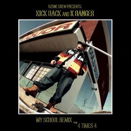 Kick Back & K Banger - My School Remix | 4 Times 4 [Vinyl Record / 7"]-OZONE CREW RECORDS-Dig Around Records