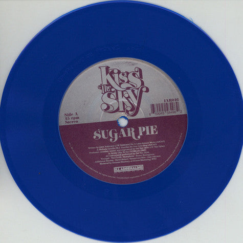 Kiss The Sky - Suger Pie / Glory [Blue Vinyl] 【Vinyl Record | 7"】-ILL ADRENALINE RECORDS-Dig Around Records