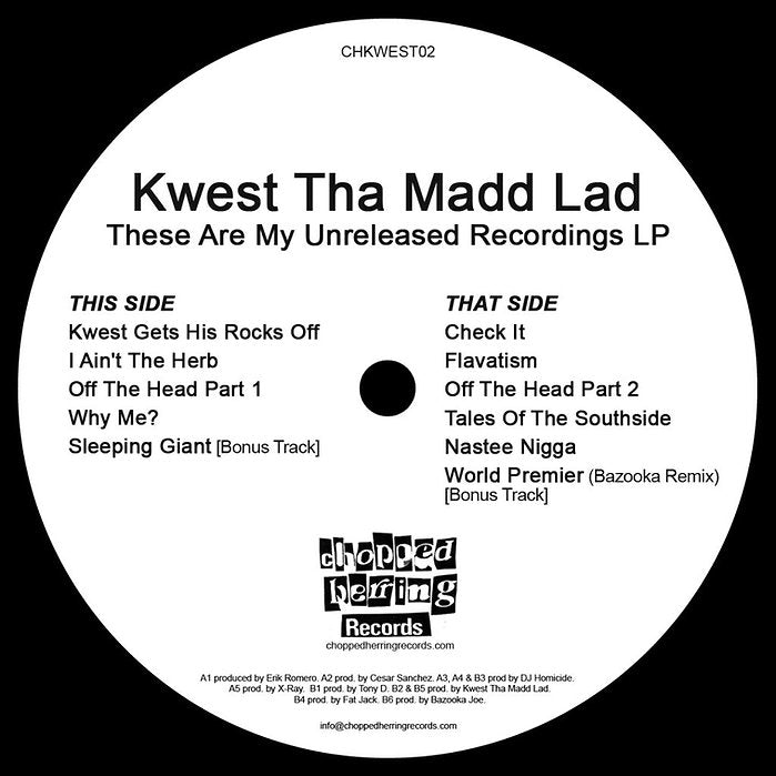 Kwest Tha Madd Lad - These Are My Unreleased Recordings LP [Crystal Clear] [Vinyl Record / LP]