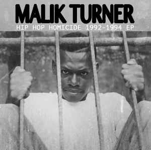 Malik Turner - Hip Hop Homicide 1992-1994 EP [Vinyl Record / 12"]-Chopped Herring Records-Dig Around Records