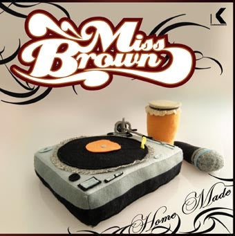 Miss Brown - Home Made [CD]