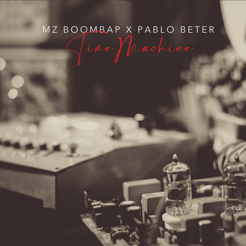 Mz Boom Bap & Pablo Beter - Time Machine [Vinyl Record / LP]