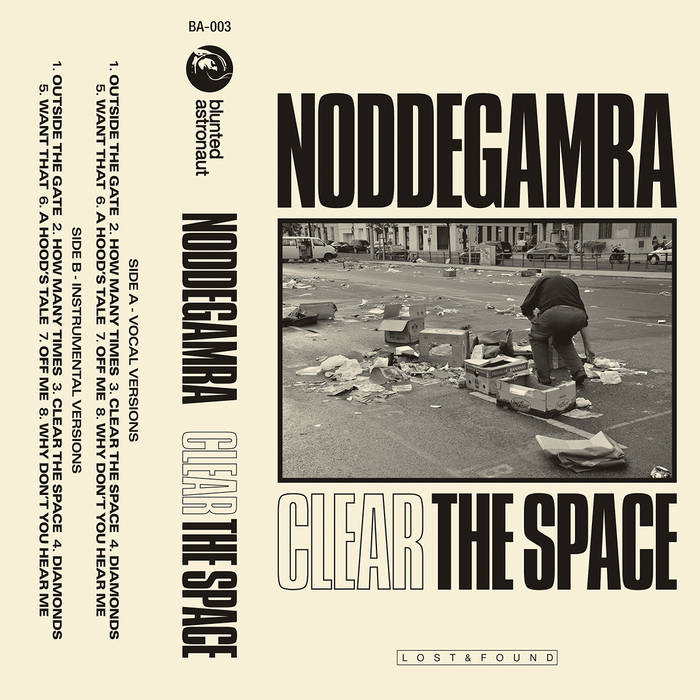 Noddegamra - Clear The Space [Cassette Tape]