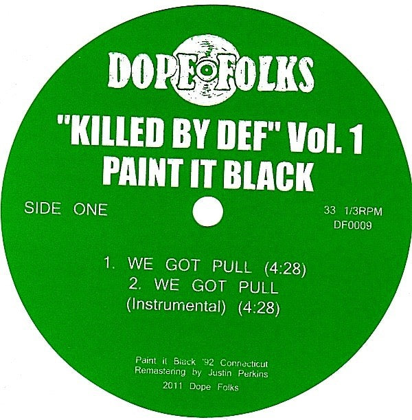 Paint It Black / The Servants - Killed By Def Vol. 1 [Vinyl Record / 12"]-Dope Folks-Dig Around Records