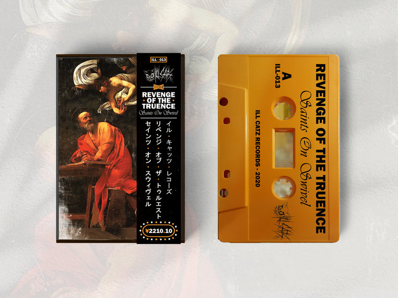 REVENGE OF THE TRUENCE - Saints On Swivel [Cassette Tape]