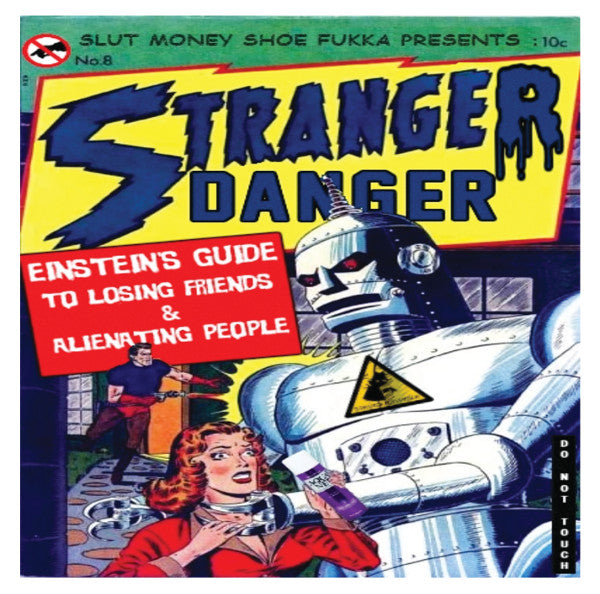 Stranger Danger - Einstein's Guide To Losing Friends & Alienating People [CD]-Chopped Herring Records-Dig Around Records