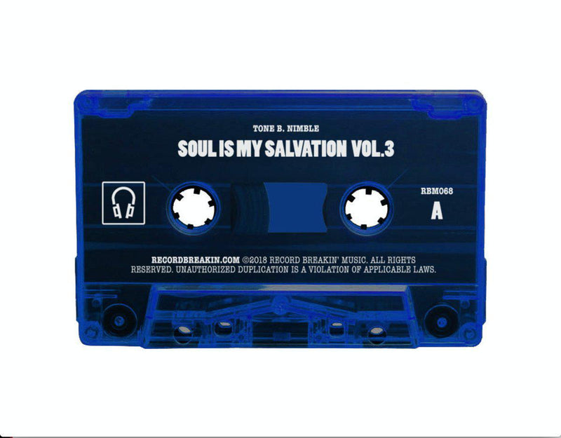 Tone B. Nimble - Soul is My Salvation Vol. 3 (mixtape) [Cassette Tape / Mixtape]-RECORDBREAKIN-Dig Around Records