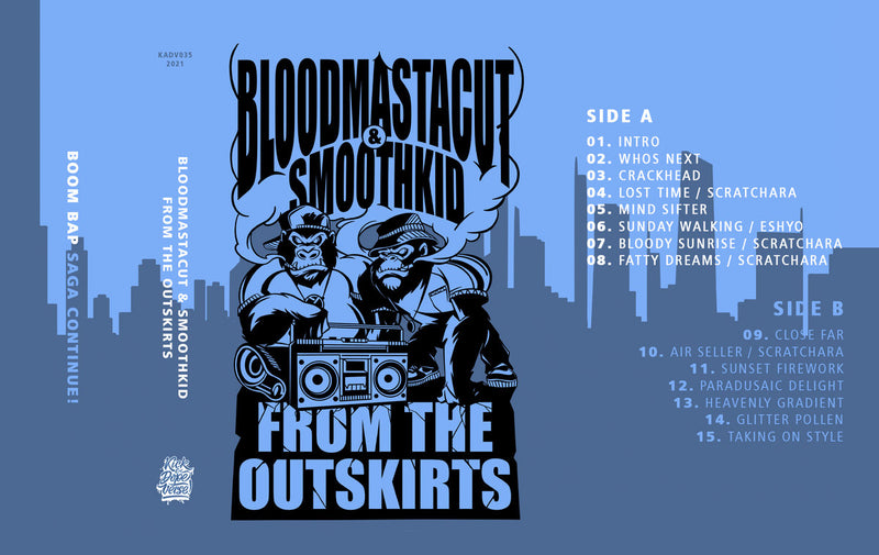 bloodmastacut & smoothkid - from the outskirts [Cassette Tape]